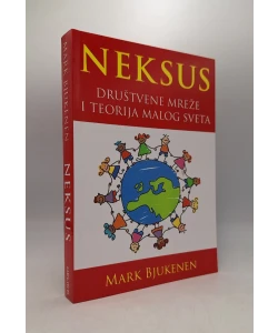 Neksus: društvene mreže i teorija malog sveta