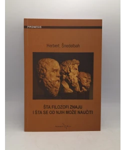Šta filozofi znaju i šta se od njih može naučiti