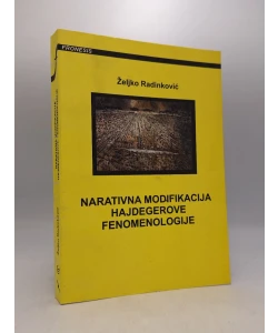 Narativna modifikacija Hajdegerove fenomenologije