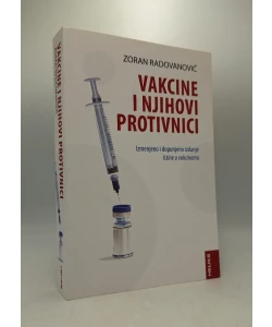Vakcine i njihovi protivnici
