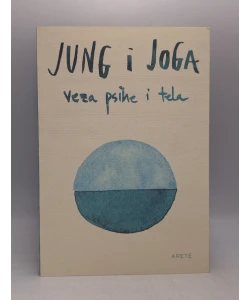 Jung i joga - veza psihe i tela