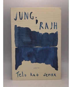 Jung i Rajh - telo kao senka