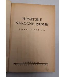 Hrvatske narodne pjesme - knjiga VII