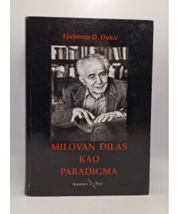 Milovan Đilas kao paradigma
