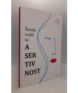 Ženski vodič za asertivnost
