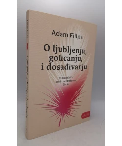 O ljubljenju, golicanju i dosađivanju