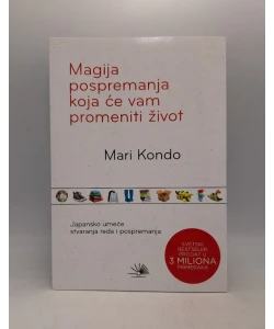 Magija pospremanja koja će vam promeniti život