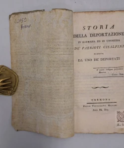 Storia della deportazione in Dalmazia e in Ungheria de' Patrioti Cisalpini