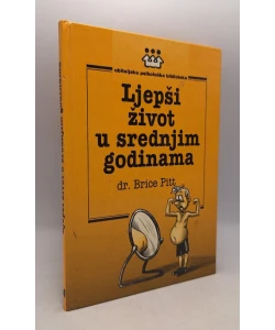 Ljepši život u srednjim godinama