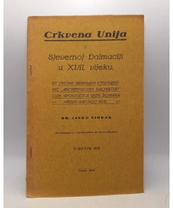 Crkvena Unija u Sjevernoj Dalmaciji u XVII. vijeku