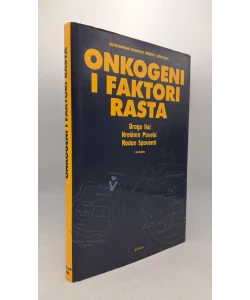 Onkogeni i faktori rasta