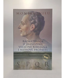 Razmatranja o razlozima veličine Rimljana i njihove propasti