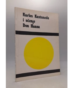 Karlos Kastaneda i učenje Dun Huana