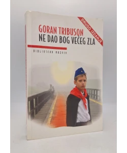 Ne dao Bog većeg zla