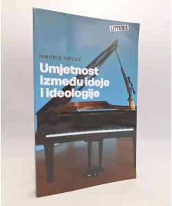 Umjetnost između ideje i ideologije