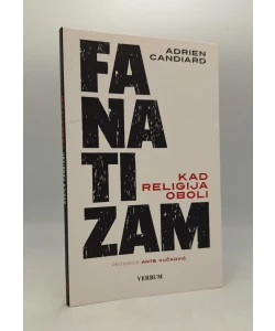 Fanatizam: kad religija oboli