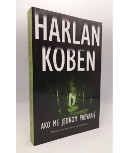 Ako me jednom prevariš