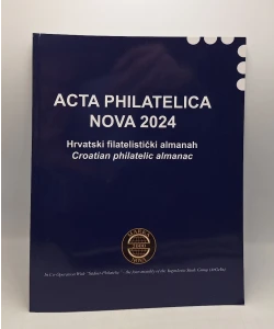 Acta philatelica nova 2024 - hrvatski filatelistički almanah