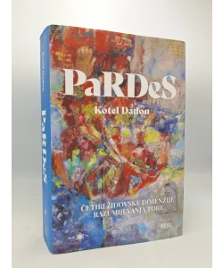 PaRDeS - Četiri židovske dimenzije razumijevanja Tore