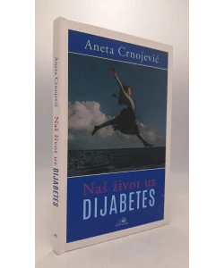 Naš život uz dijabetes