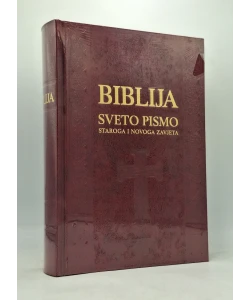 Biblija - Sveto pismo staroga i novoga zavjeta