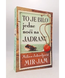 To je bilo jedne noći na Jadranu