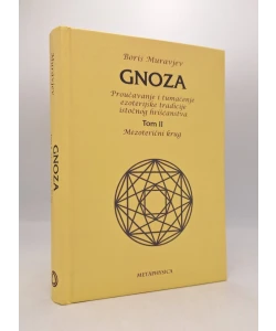 Gnoza Tom II: Mezoterični krug