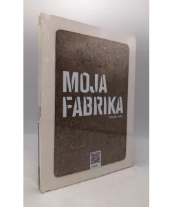 Moja fabrika