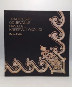 Tradicijsko odijevanje Hrvata Kreševa i okolice