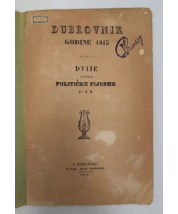 Dubrovnik godine 1813: dvije izvorne političke pijesme
