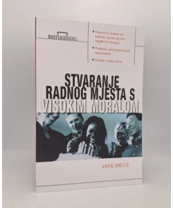Stvaranje radnog mjesta s visokim moralom