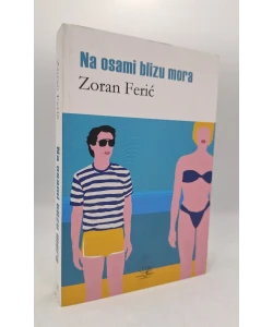 Na osami blizu mora