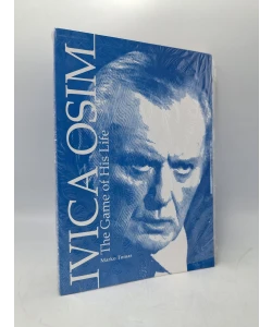 Ivica Osim: The game of his life