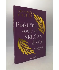 Praktični vodič za srećan život