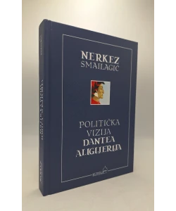 Politička vizija Dantea Aligijerija