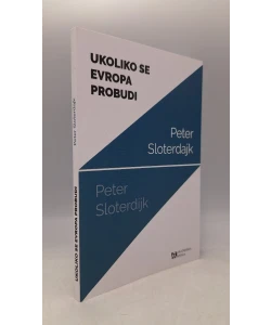 Ukoliko se Evropa probudi