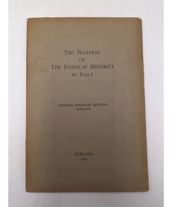 The Position of The Jugoslav Minority in Italy