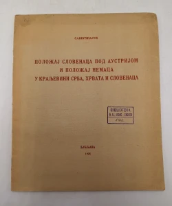 Položaj Slovenaca pod Austrijom i položaj Nijemaca u Kraljevini Srba, Hrvata i Slovenaca