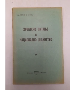 Hrvatsko pitanje i nacionalno jedinstvo