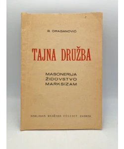 Tajna družba: masonerija, židovstvo, marksizam