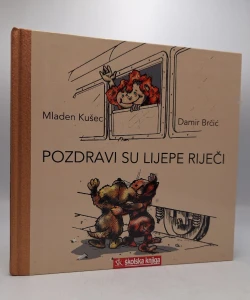 Pozdravi su lijepe riječi
