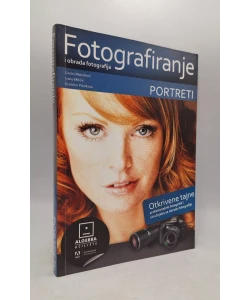 Fotografiranje i obrada fotografija: portreti