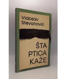 Šta ptica kaže