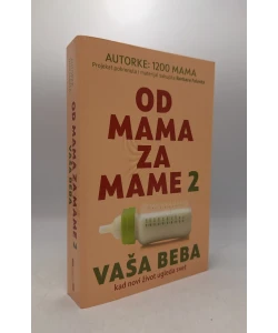 Od mama za mame 2: Vaša beba