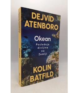 Okean - poslednja divljina na Zemlji