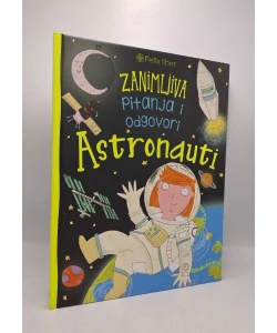 Zanimljiva pitanja i odgovori: Astronauti