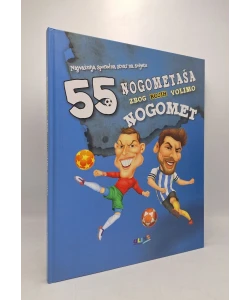 55 nogometaša zbog kojih volimo nogomet