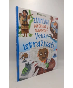 Zanimljiva pitanja i odgovori: Veliki istraživači