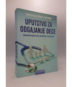 Uputstvo za odgajanje dece