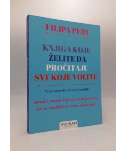 Knjiga koju želite da pročitaju svi* koje volite *(i još poneko od onih ostalih)